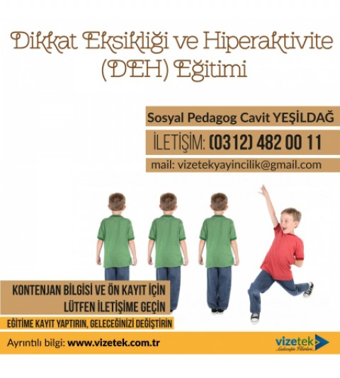 Dikkat Eksikliği ve Hiperaktivite (DEH) Eğitimi