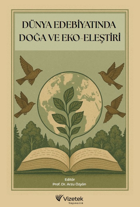 Dünya Edebiyatında Doğa ve Eko-Eleştiri