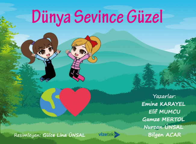 Dünya Sevince Güzel