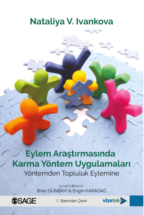 EYLEM ARAŞTIRMASINDA KARMA YÖNTEM UYGULAMALARI Yöntemden Topluluk Eylemine