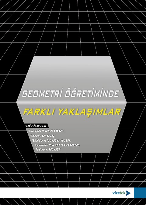 Geometri Öğretiminde Farklı Yaklaşımlar