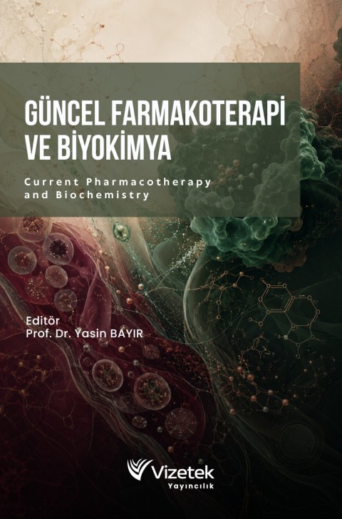 Güncel Farmakoterapi ve Biyokimya | Current Pharmacotherapy and Biochemistry
