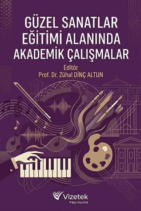 Güzel Sanatlar Eğitimi Alanında Akademik Çalışmalar