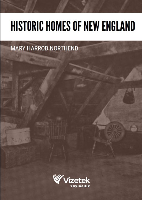 Historic Homes of New England