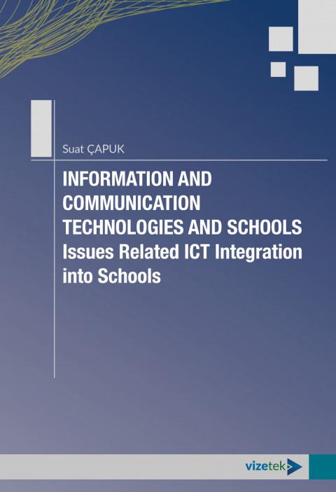 INFORMATION AND COMMUNICATION TECHNOLOGIES AND SCHOOLS