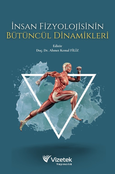 İnsan Fizyolojisinin Bütüncül Dinamikleri