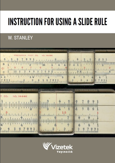 Instruction for Using A Slide Rule