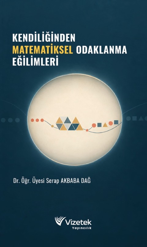 Kendiliğinden Matematiksel Odaklanma Eğilimleri