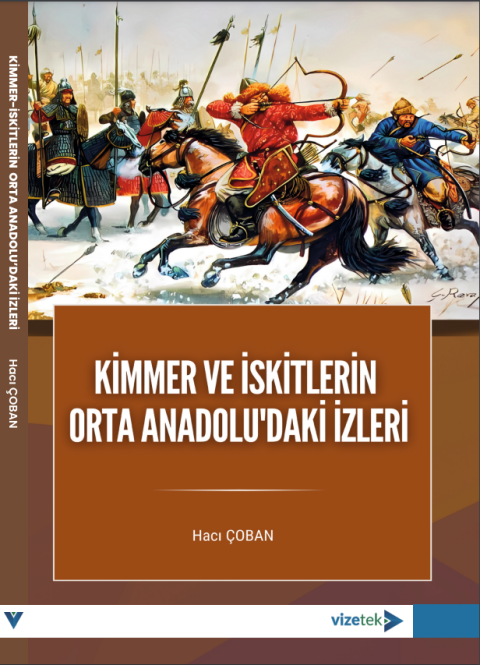 Kimmer ve İskitlerin Orta Anadolu'daki İzleri