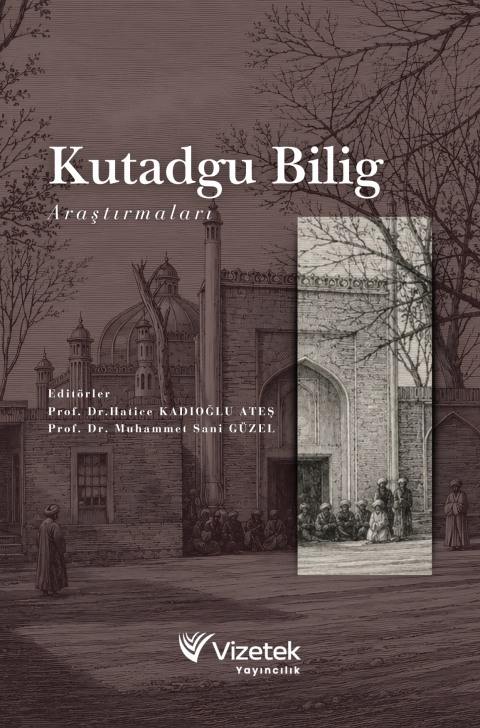 Kutadgu Bilig Araştırmaları