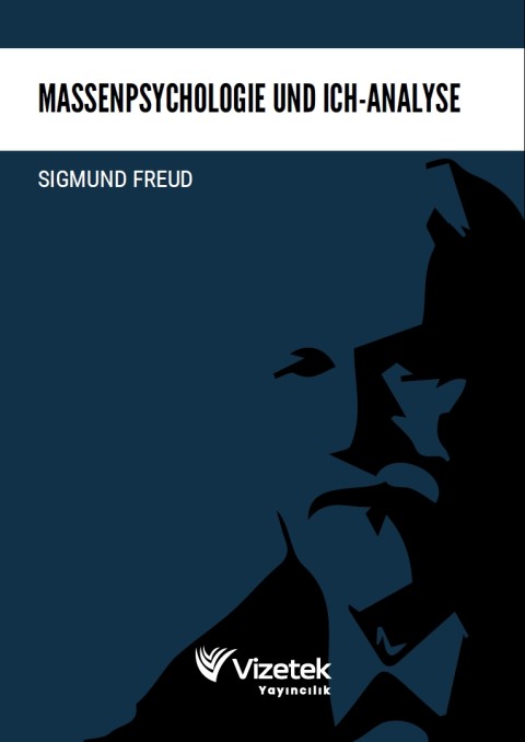 Massenpsychologie und Ich-Analyse
