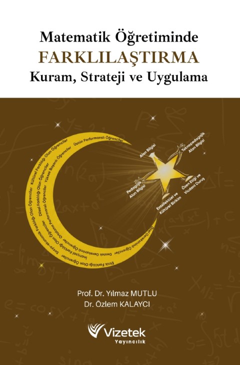 Matematik Öğretiminde Farklılaştırma Kuram, Strateji ve Uygulama