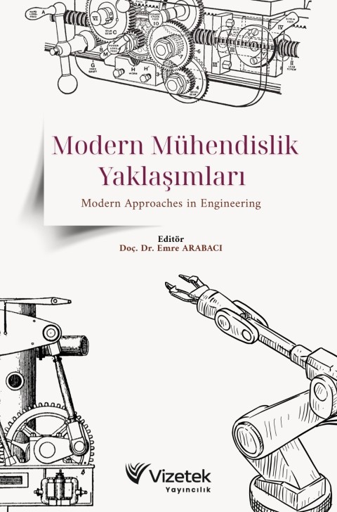 Modern Mühendislik Yaklaşımları Modern Approaches in Engineering