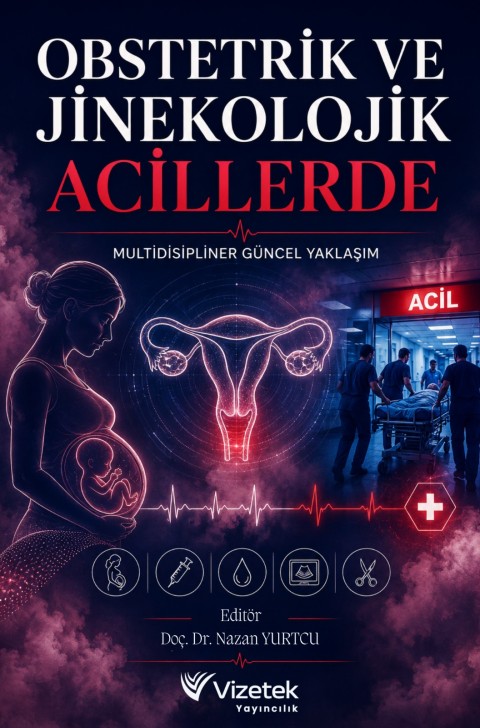 Obstetrik ve Jinekolojik Acillerde Multidisipliner Yaklaşım