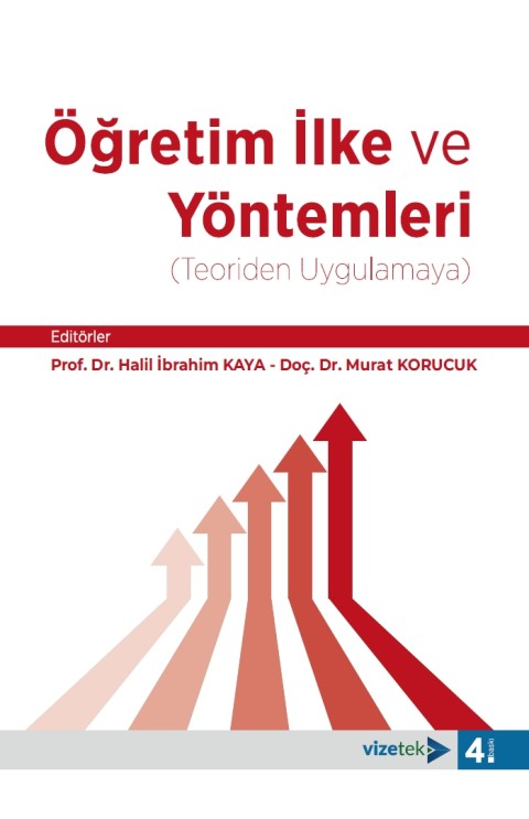 Öğretim İlke ve Yöntemleri (Teoriden Uygulamaya)