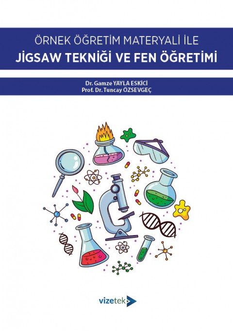 Örnek Öğretim Materyali ile Jigsaw Tekniği ve Fen Öğretimi (E-KİTAP)