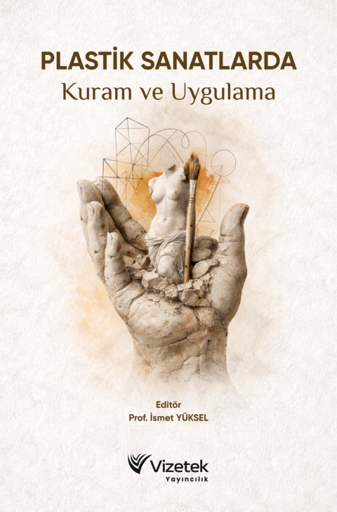 Plastik Sanatlarda Kuram ve Uygulama