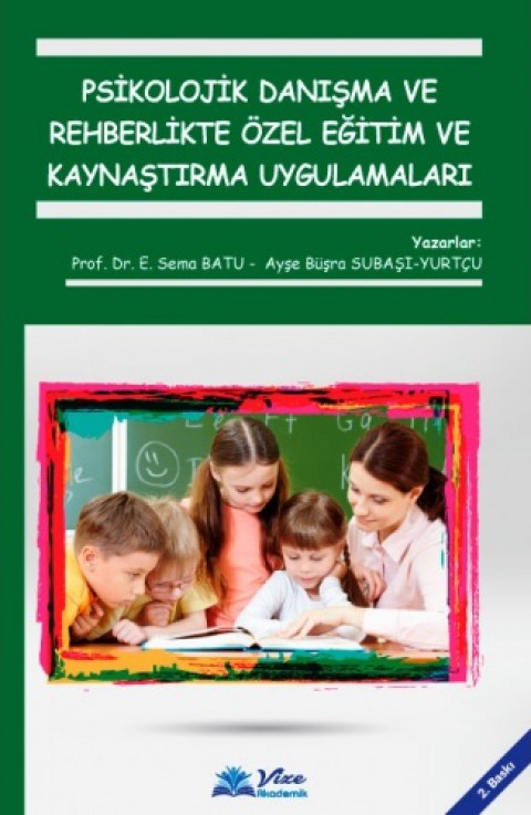 Rehberlikte Özel Eğitim ve Kaynaştırma Uygulamaları