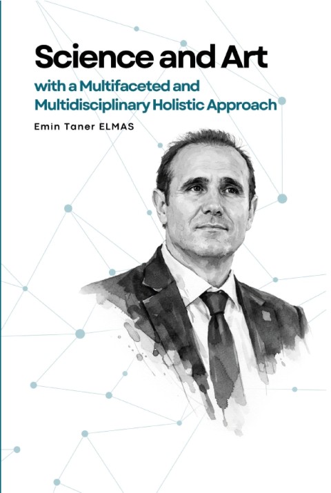 Science and Art with a Multifaceted and Multidisciplinary Holistic Approach