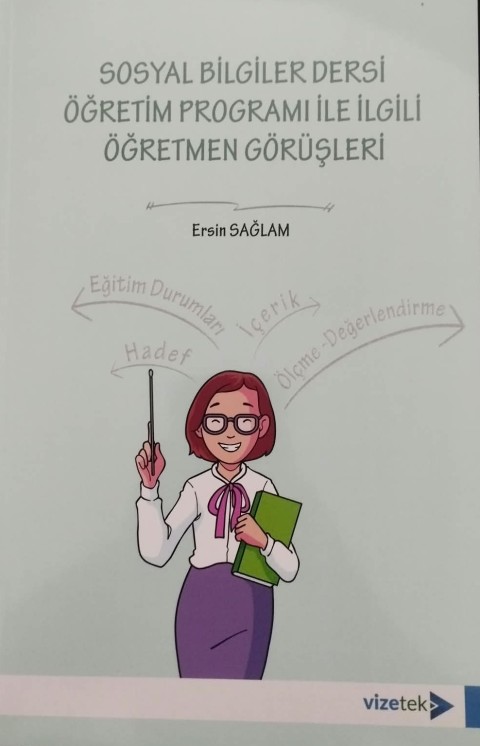 Sosyal Bilgiler Dersi Öğretim Programı ile İlgili Öğretmen Görüşleri