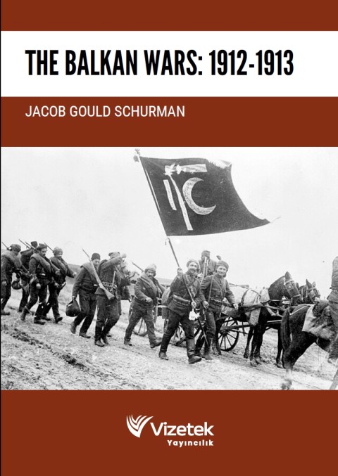 The Balkan Wars: 1912–1913