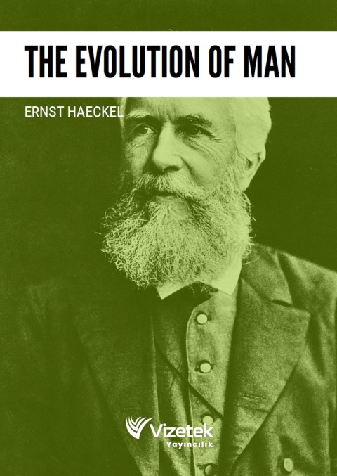 The Evolution of Man