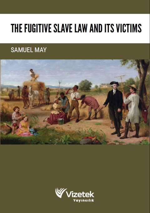 The Fugitive Slave Law and Its Victims