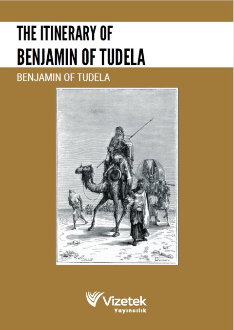 The Itinerary of Benjamin of Tudela