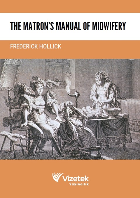 The Matron’s Manual of Midwifery