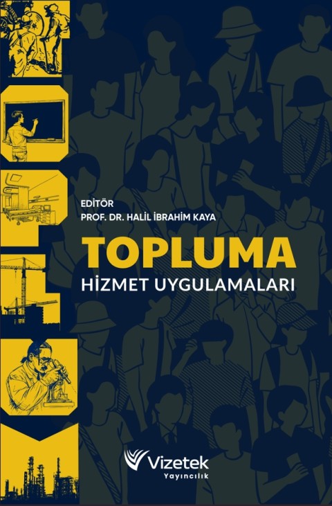 Topluma Hizmet Uygulamaları