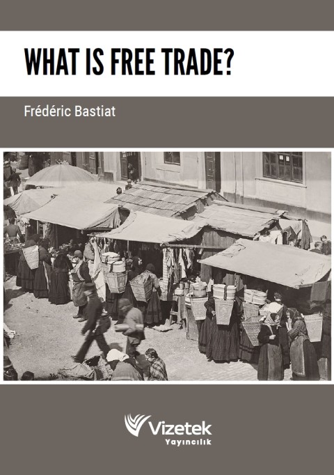 What Is Free Trade ?