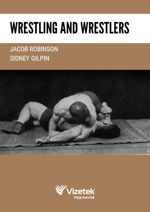 Wrestling And Wrestlers