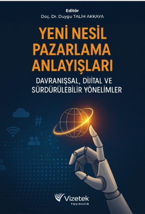 Yeni Nesil Pazarlama Anlayışları