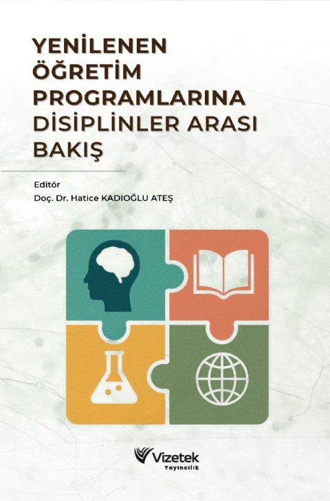 Yenilenen Öğretim Programlarına Disiplinler Arası Bakış