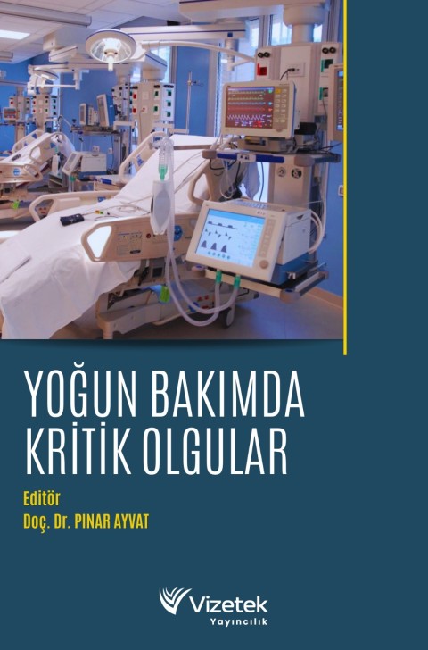 Yoğun Bakımda Kritik Olgular