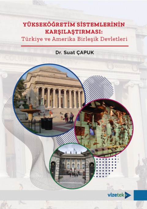 Yükseköğretim Sistemlerinin Karşılaştırılması: Türkiye ve Amerika Birleşik Devletleri